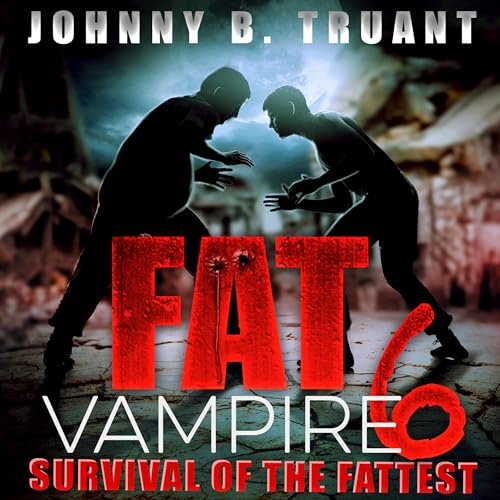 Fat Vampire 6 by Johnny B. Truant episode artwork