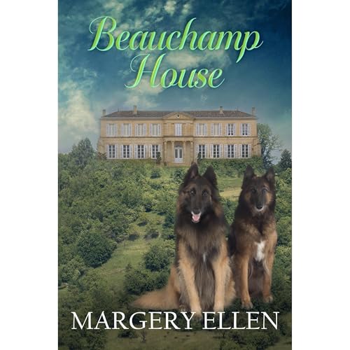 Beauchamp House Audiolibro Por Margery Ellen arte de portada