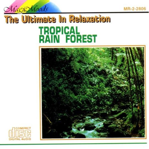 Tropical Rain Forest [Audio CD]