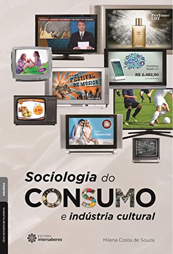 Amazon.com.br: Sociologia do consumo e indústria cultural
