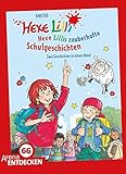  Hexe Lillis zauberhafte Schulgeschichten: Zwei Geschichten in einem Band. Limitierte Jubiläumsausgabe