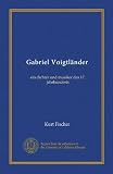 voigtlander 12mm e mount  Gabriel Voigtländer (Vol-1): ein dichter und musiker des 17. jahrhunderts (Edizione tedesca)