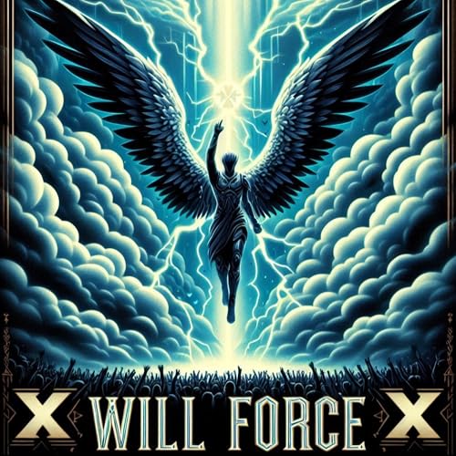  WIll Force X Set Your Heart on Fire