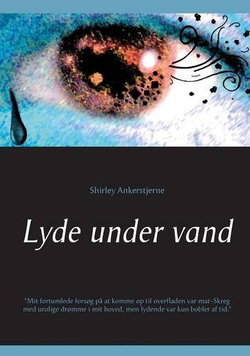 Shirley AnkerstjerneLyde under vand