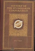 History of the Studebaker Corporation 1852-1923 B001VOGDUU Book Cover