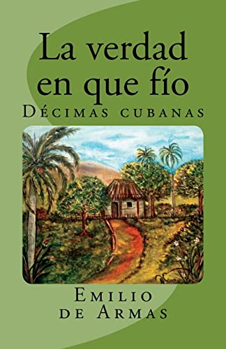 La verdad en que fio (Spanish Edition)
