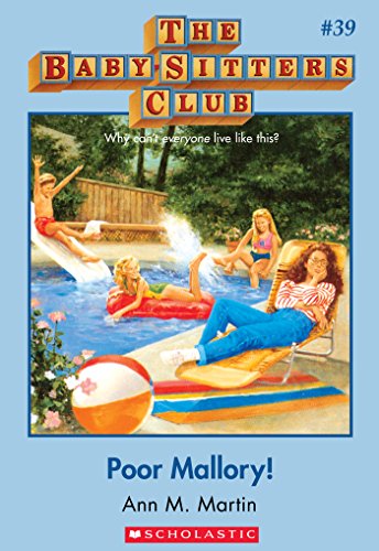 Poor Mallory (The Baby-Sitters Club #39) (Baby-sitters Club (1986-1999))