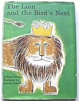 The Lion and the Bird's Nest 0690495021 Book Cover