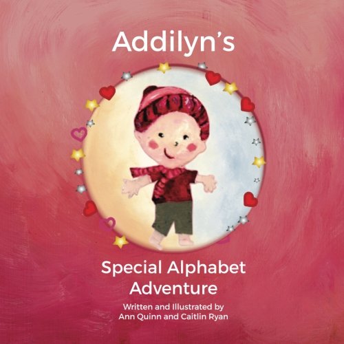 Addilyn's Special Alphabet Adventure : Quinn, Ann: Amazon.in: Books