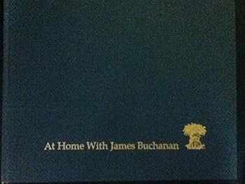 Hardcover At home with James Buchanan Book
