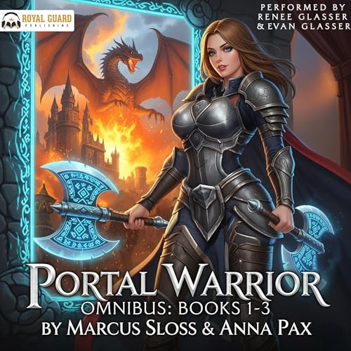 Portal Warrior Omnibus: Books 1-3 : Marcus Sloss, Anna Pax episode artwork