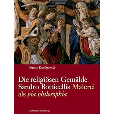 Die religi&ouml;sen Gem&auml;lde Sandro Botticellis