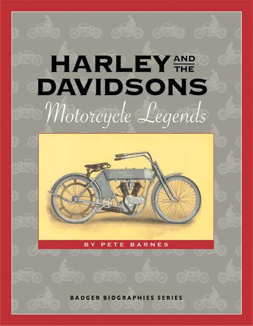 Harley and the Davidsons: Motorcycle Legends (Badger Biographies Series) Paperback – January 11, 2007