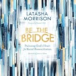 Cover of Be the Bridge
