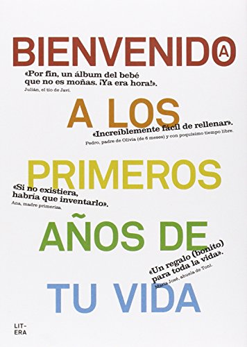 Bienvenido a los primeros años de tu vida Bienvenido a los primeros años de tu vida
