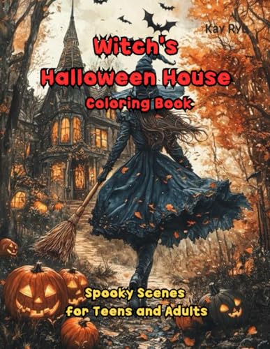 Witch's Halloween House Coloring Book: Spooky Scenes for Teens and Adults