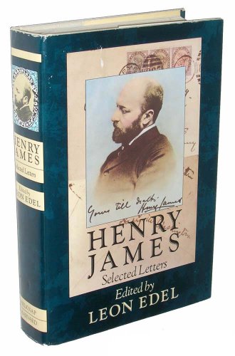 Henry James – Selected Letters view 2