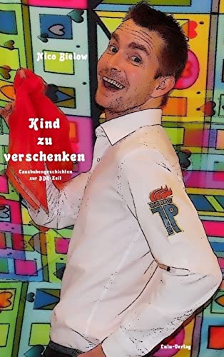 Preisvergleich Produktbild Kind zu verschenken (Hardcover)