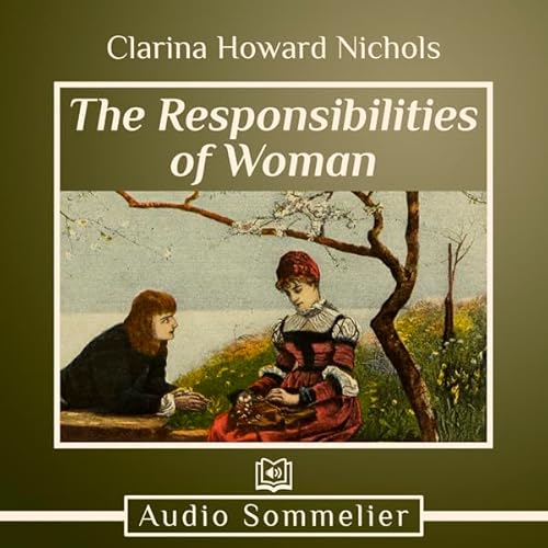 The Responsibilities of Woman Audiolibro Por Clarina Howard Nichols arte de portada