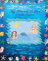 My Friends at Sea 1453816356 Book Cover