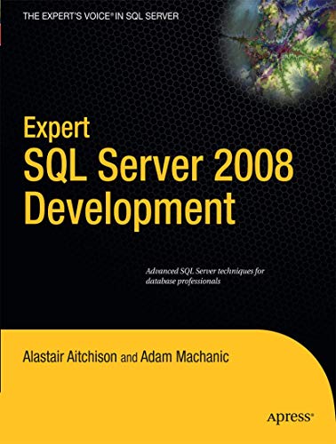 Expert Sql Server 2008 Development view 2