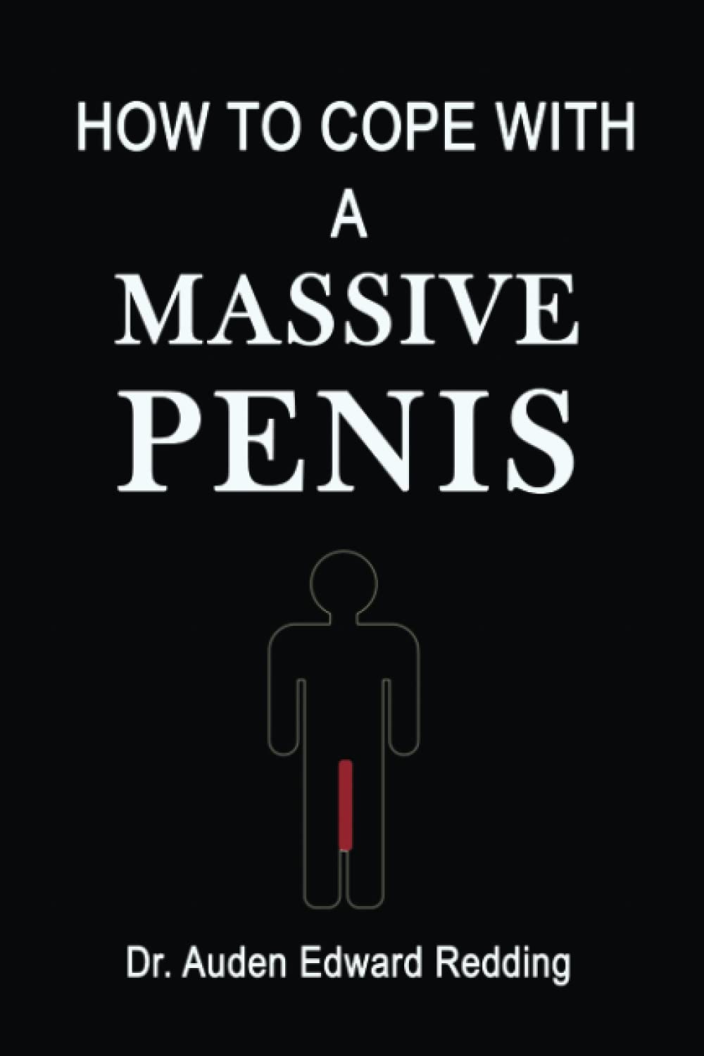 How To Cope With A Massive Penis: Inappropriate| Hilarious Notebook Disguised as A real Book