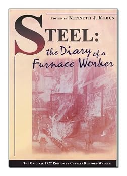 Paperback Steel: The Diary of a Furnance Worker Book