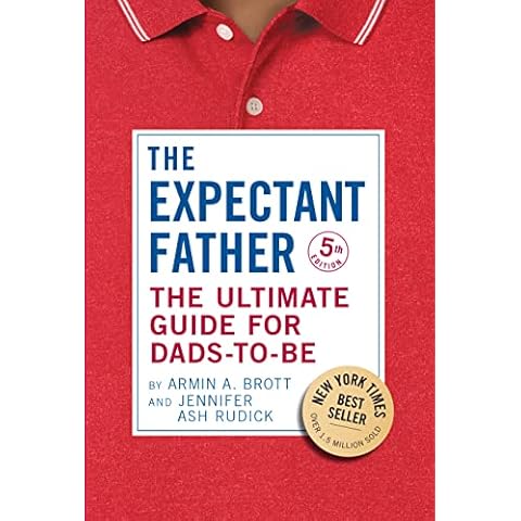 The Expectant Father: The Ultimate Guide for Dads-to-Be (The New Father, 18) Cover