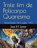  Triste fim de Policarpo Quaresma: Aprendizado Ativo inglês - A0
