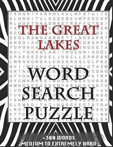 amazon com the great lakes word search puzzle 300 words medium to extremely hard and many more other topics with solutions 8x11 80 pages all ages kids word search puzzles seniors