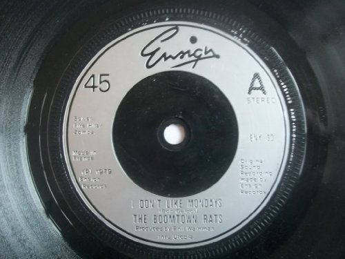 BOOMTOWN RATS I Don't Like Mondays 7" 45