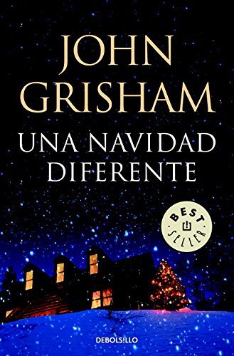Una Navidad Diferente Skipping Christmas By John Grisham 2009-11-13 Una Navidad Diferente Skipping Christmas By John Grisham 2009-11-13