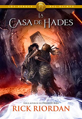 La casa de Hades (Los héroes del Olimpo 4) La casa de Hades (Los héroes del Olimpo 4)
