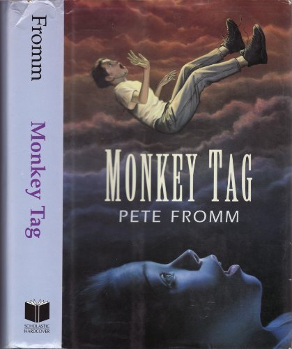 Monkey Tag by Pete Fromm (1994-09-03)