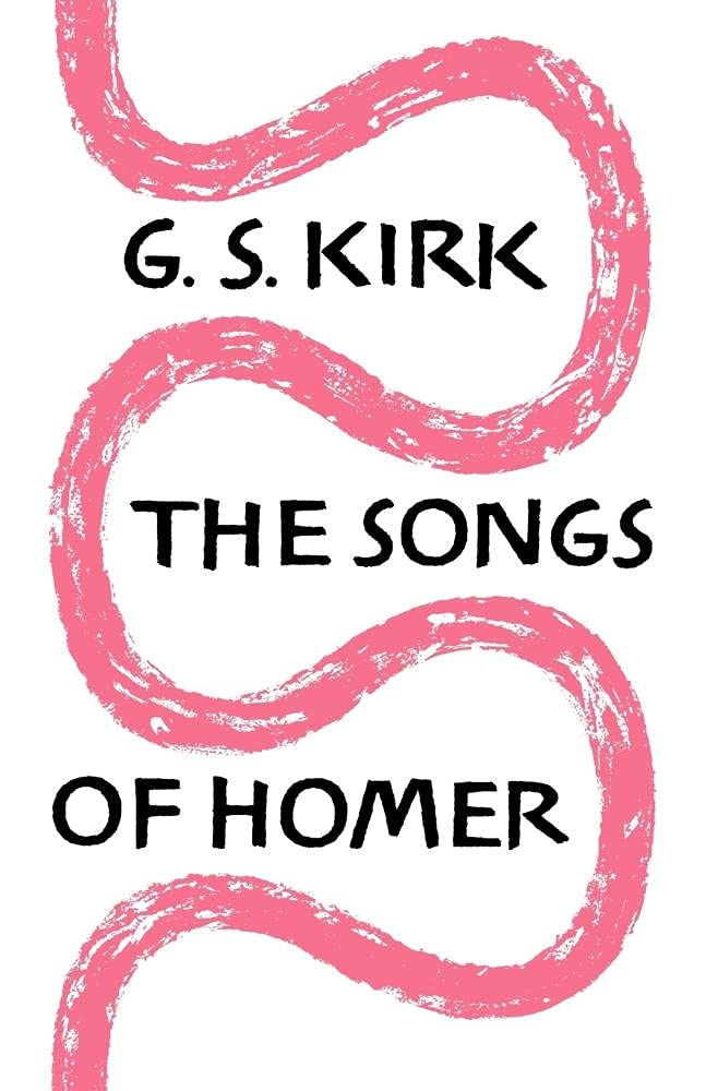 The Songs of Homer by G. S. Kirk - 9780521619189