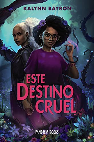 Este destino cruel: (Este corazón venenoso 2) (Fantasía)