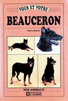 Paperback Vous et votre beauceron [French] Book