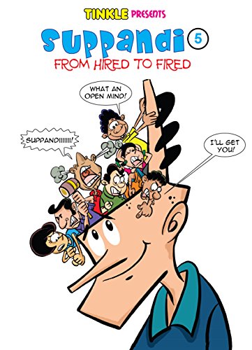 Télécharger Suppandi Volume 5: From Hired to Fired (English Edition) Gratuit