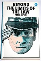 Beyond the Limits of the Law (Pelican) 0140219706 Book Cover