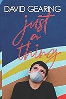 Just a Thing B08BDYHTQX Book Cover