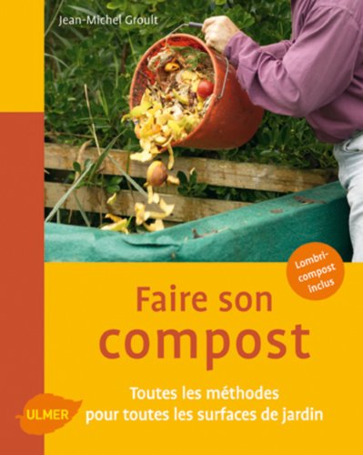Faire son compost