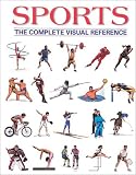 Sports: The Complete Visual Reference