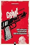 police flipper gottlieb  Crimestories: 100 affaires criminelles 100 % flippantes