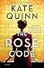 The Rose Code: A Novel