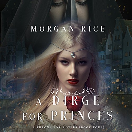 A Dirge for Princes Audiolivro Por Morgan Rice capa