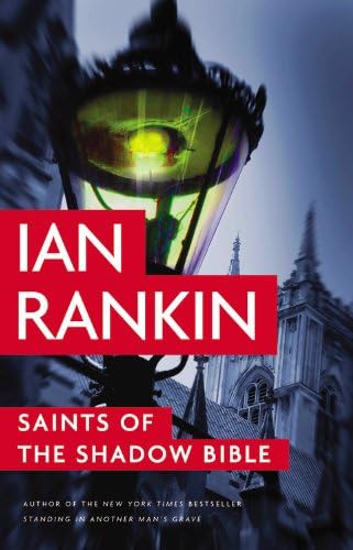 Saints of the Shadow Bible (A Rebus Novel, 19) Hardcover – January 14, 2014