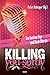 Produktbild Killing you softly: Die besten Pop- und Rockmorde (KBV-Krimi)
