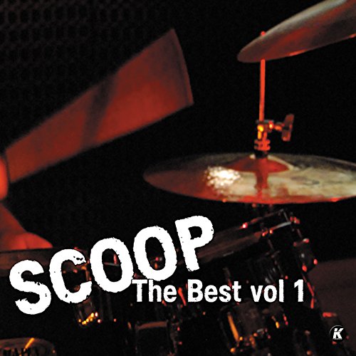 SCOOP THE BEST VOL 1 [Explicit] by Scoop on Amazon Music Amazon.co.uk