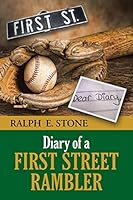 Diary of a First Street Rambler 1490856587 Book Cover