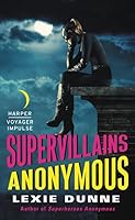 Supervillains Anonymous 0062369148 Book Cover